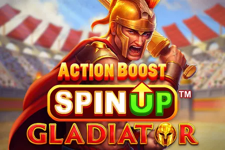 Action Boost SpinUP™ Gladiator